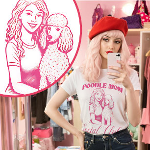 Camiseta Poodle Dog Mãe Mulheres do Clube Social