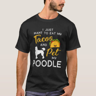 Camiseta Poodle Dog Tacos lover owner Christmas Birthday Gi