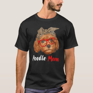 Camiseta Poodle Engraçado Mamãe Presente para Cachorros Ama