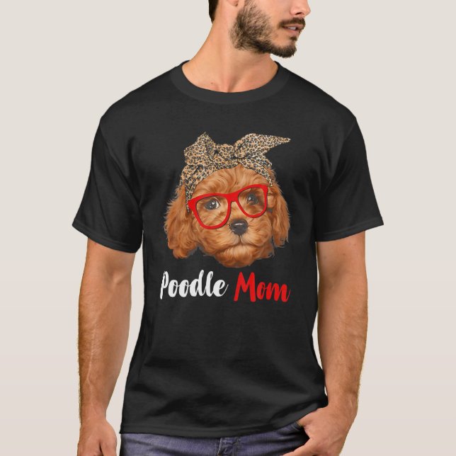 Camiseta Poodle Engraçado Mamãe Presente para Cachorros Ama (Frente)