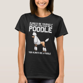 Camiseta Poodle For Men Women Doodle Dog Poodle  Groomer 7