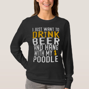 Camiseta Poodle Funny Dog Beer Dons