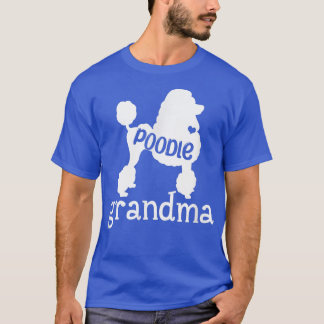 Camiseta Poodle Grandma Oferece Poodle Cachorro Bonito Prop