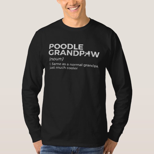 Camiseta Poodle Grandpaw Grandpa Definition (Frente)