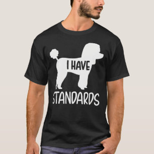 Camiseta Poodle I Tem Padrões
