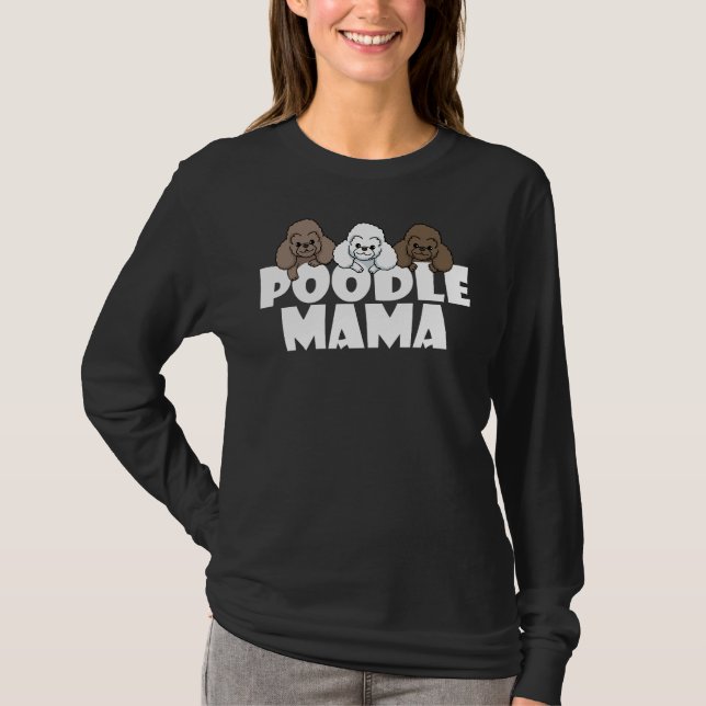 Camiseta Poodle Mama Funny Dog Gift (Frente)