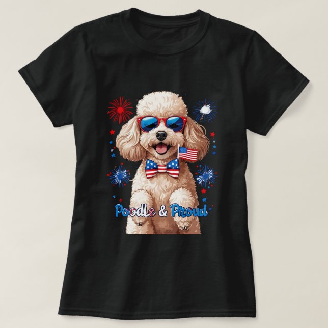 Camiseta Poodle & Orud - 4 de julho Cão T-Shirt (Frente do Design)