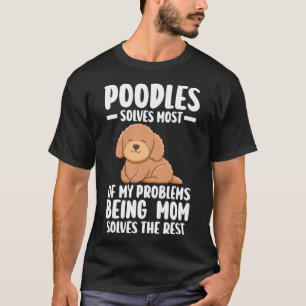 Camiseta poodle resolve a maior parte dos meus problemas se