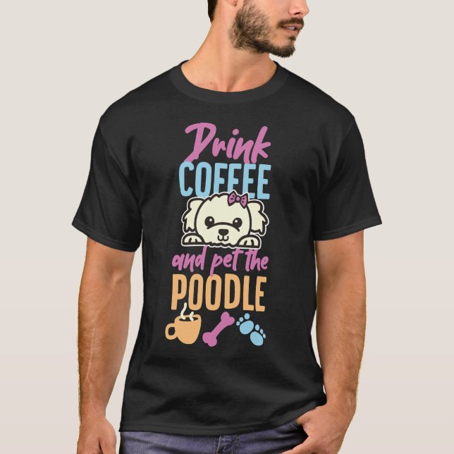 Camiseta Poodle Toy Poodle traçando café (Frente)