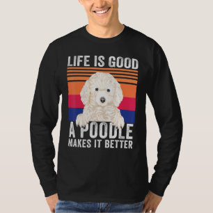 Camiseta Poodles Torna Sua Vida Boa Vintagem