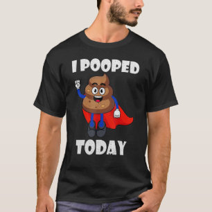 Camiseta Poop Pooper Orgulhoso Fart Eu Pooptei Hoje