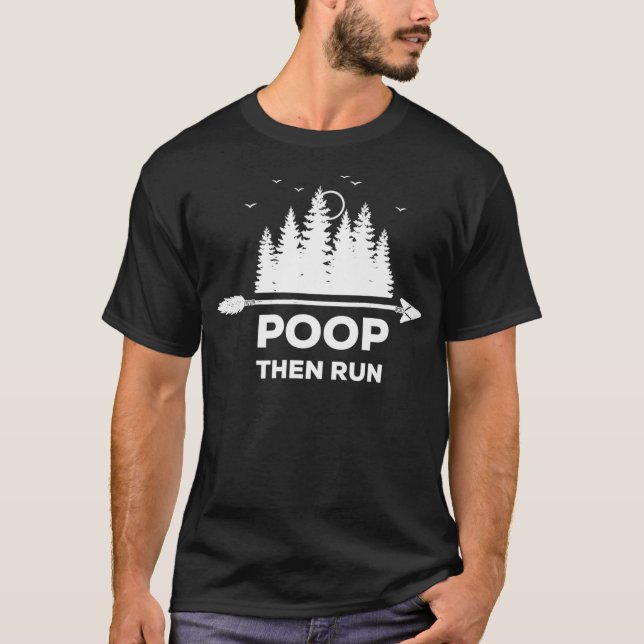 Camiseta Poop Then Run Funny Ultra Marathon  Co Premium  (Frente)