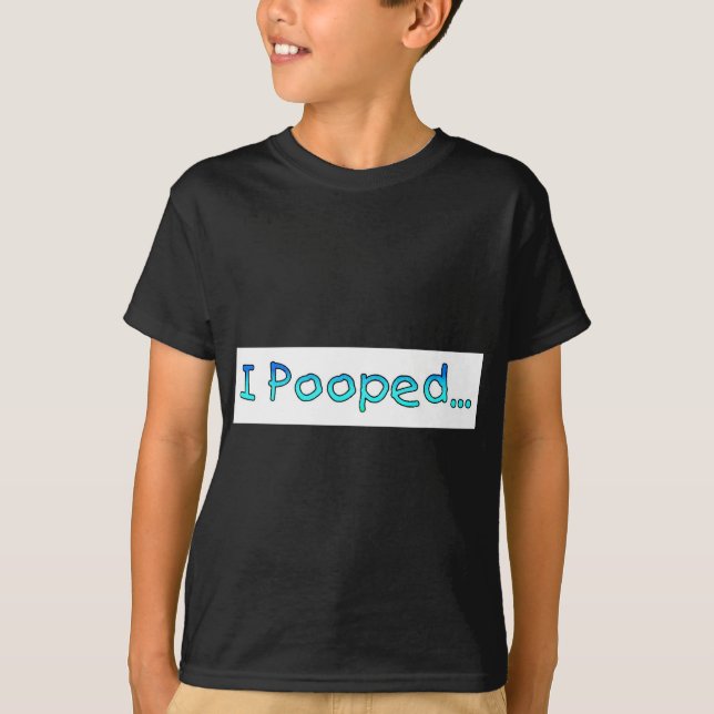 Camiseta pooped (Frente)