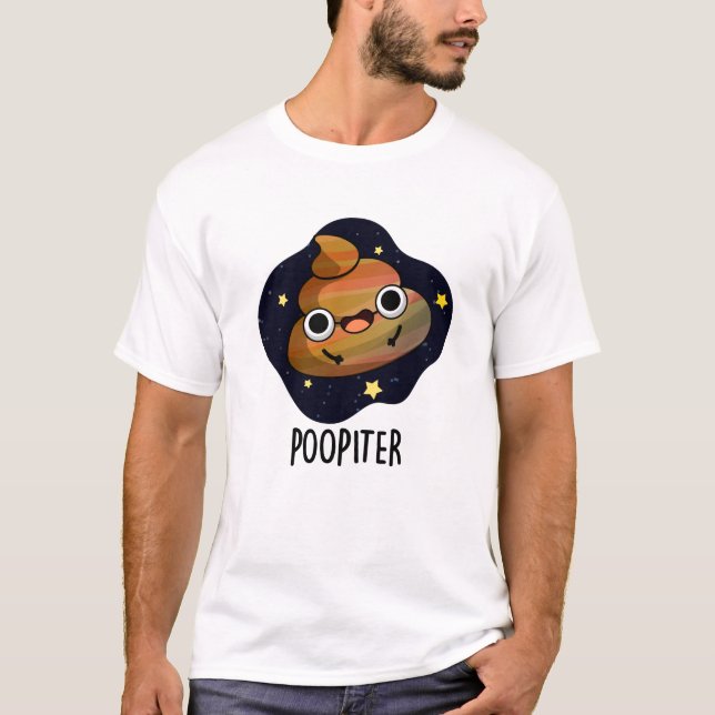 Camiseta Poopiter Funny Planet Jupiter Pun (Frente)