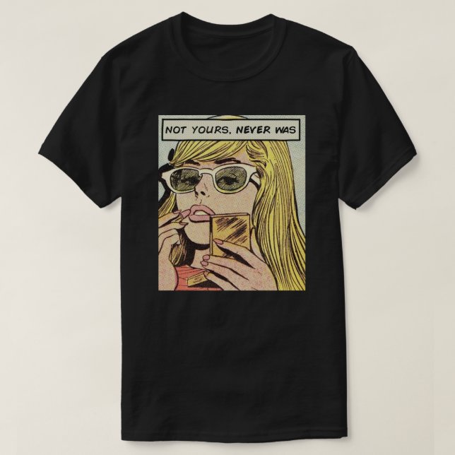 Camiseta Pop Art ・ Nunca o seu foi ・ T-shirt masculina (Frente do Design)