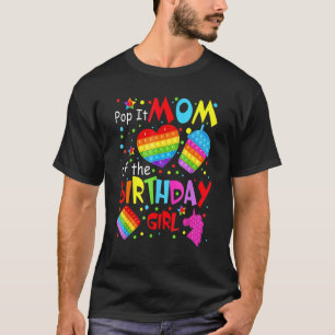 Camiseta Pop Bonita Mãe Da Rapariga De Aniversário