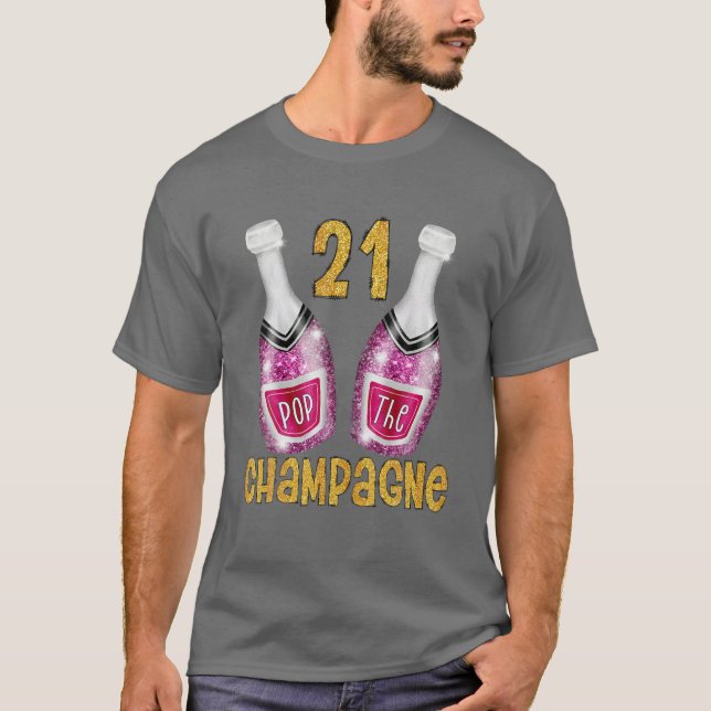 Camiseta Pop Do Champanhe Para O 21º Aniversário Ou Ann De  (Frente)