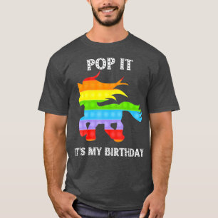 Camiseta pop é o meu aniversário Fidget Toy pop it unicor