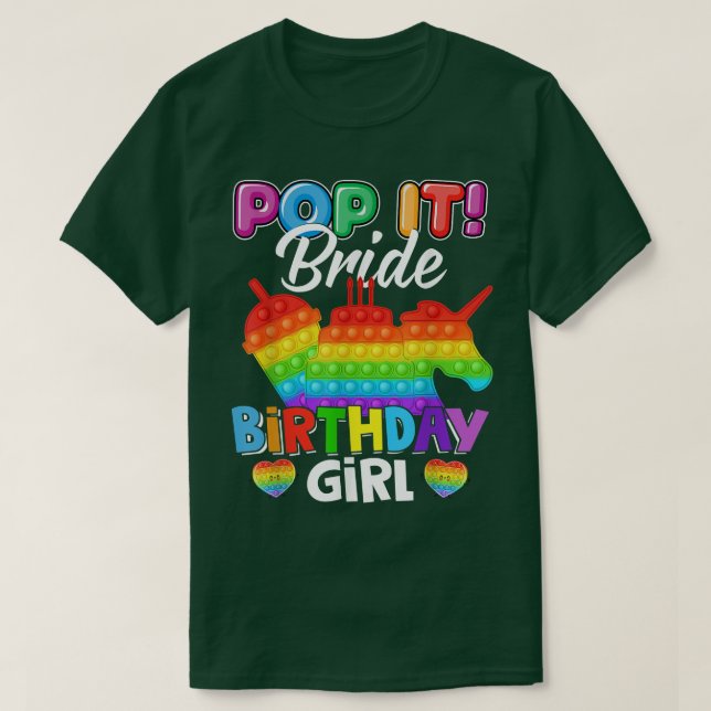 Camiseta Pop It Bride Birthday Girl Fidget Kid Matching Fam (Frente do Design)