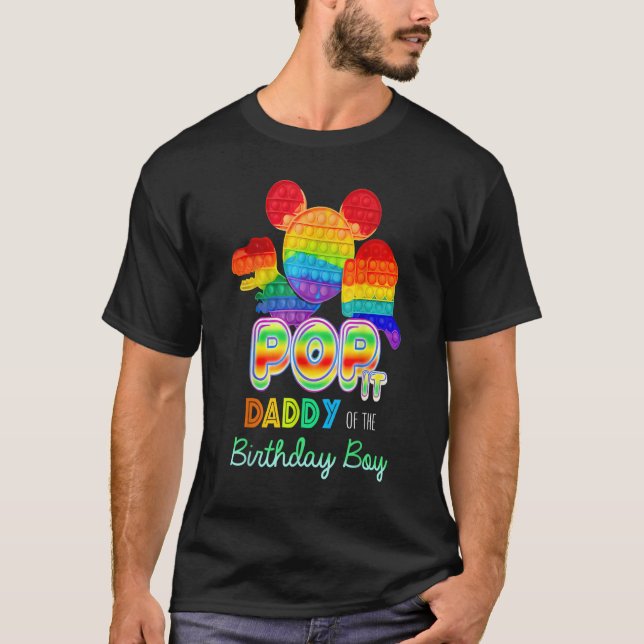 Camiseta Pop It Daddy Of The Birthday Boy (Frente)