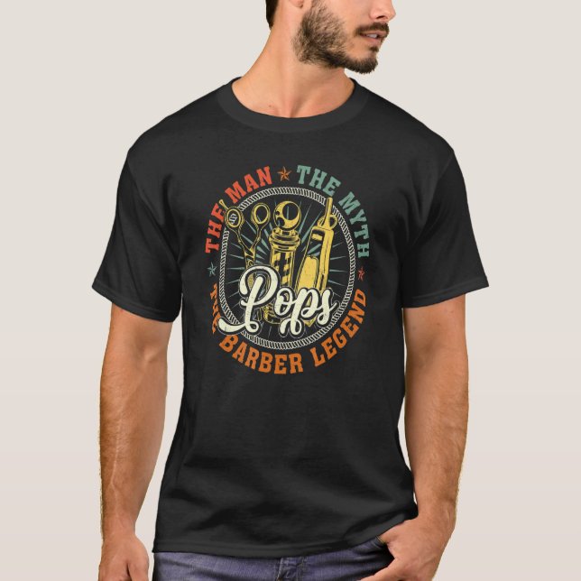 Camiseta Pop O Homem Mito Legenda Barber Hairstylist Pai (Frente)