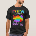 Camiseta Pop, Papá Da Família Birthday Girl Fidget Kids<br><div class="desc">Pop,  Papá Da Rapariga De Aniversário,  Fidget Kids Matando Família</div>