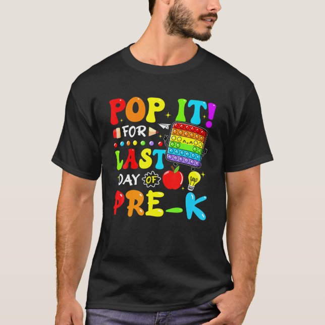 Camiseta Pop Para O Último Dia Do Brinquedo Pré-K Fidget No (Frente)