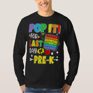 Camiseta Pop Para O Último Dia Do Pré K No Último Dia Da Es