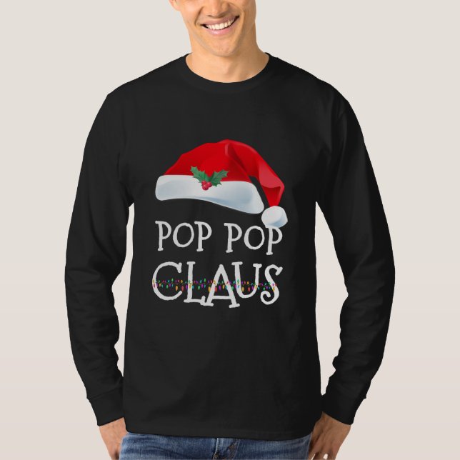 Camiseta Pop Pop Claus Shirt Christmas Pajama Family (Frente)