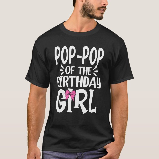 Camiseta Pop Pop Da Rapariga De Aniversário Família Pai M (Frente)