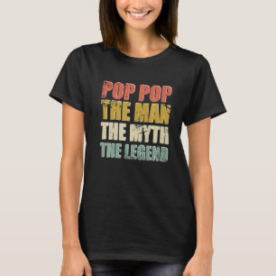Camiseta Pop Pop do Homem O Mito A Lenda Pai Dia S