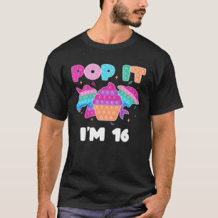 Camiseta Pop Sou 16 Birthday Girl Pop Fidget Toys Graphi