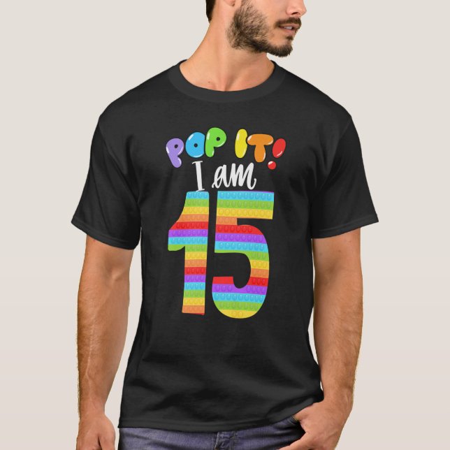 Camiseta Pop, tenho 15 anos, 15 de aniversário, festa Legal (Frente)