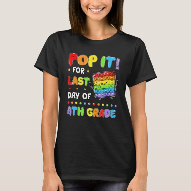 Camiseta Pop Ti Fidget Para O Último Dia Da Escola 4.º Estu (Frente)