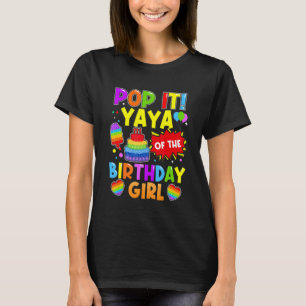 Camiseta Pop Yaya Da Família Birthday Girl Fidget Kids