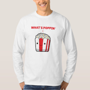 Camiseta Popcorn Whats Poppin Engraçado Sdizendo