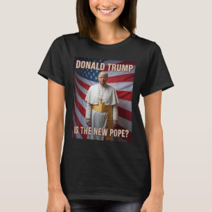 Camiseta Pope & Engraçado; Presidente Donald Trump, Cató