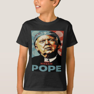 Camiseta Pope Trump Engraçado Presidente Trump Quer Ser O N