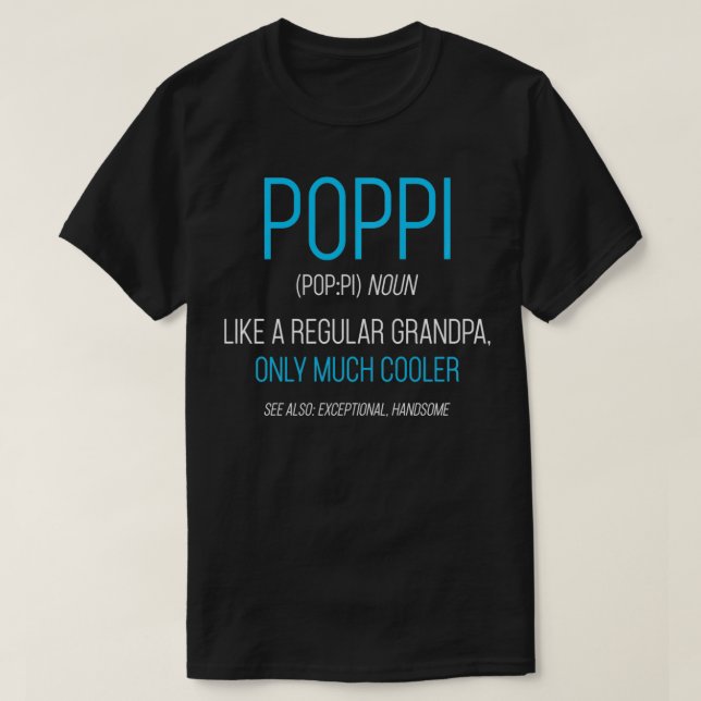 Camiseta Poppi Presente Como Um Costume De Definição De Avô (Frente do Design)