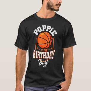 Camiseta Poppie Do Tema De Basquete De Birthday Boy Bday Bd