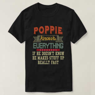 Camiseta Poppie Sabe Tudo Que O Avô Engraçado Deu