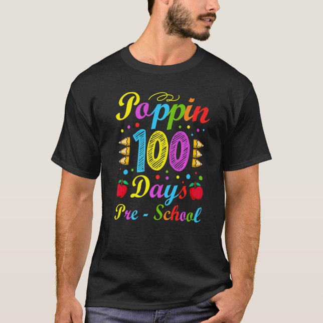 Camiseta Poppin 100 Days Preschool Nursery School Kid Schoo (Frente)