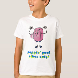 Camiseta Poppin' Good Vibes