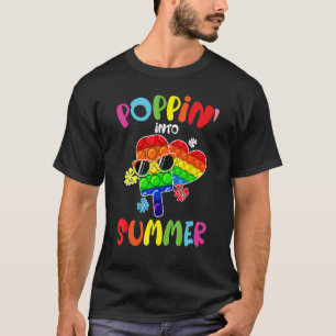 Camiseta Poppin' In Summer Bye Bye Bye Of School Hello Summ
