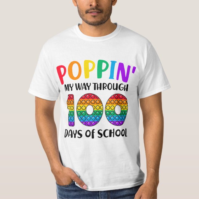 Camiseta Poppin My Way Through 100 Days of School 100th Day (Frente)