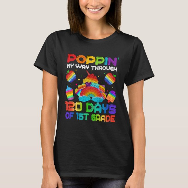 Camiseta Poppin My Way Through 120 Days Of 1st Grade Pop It (Frente)