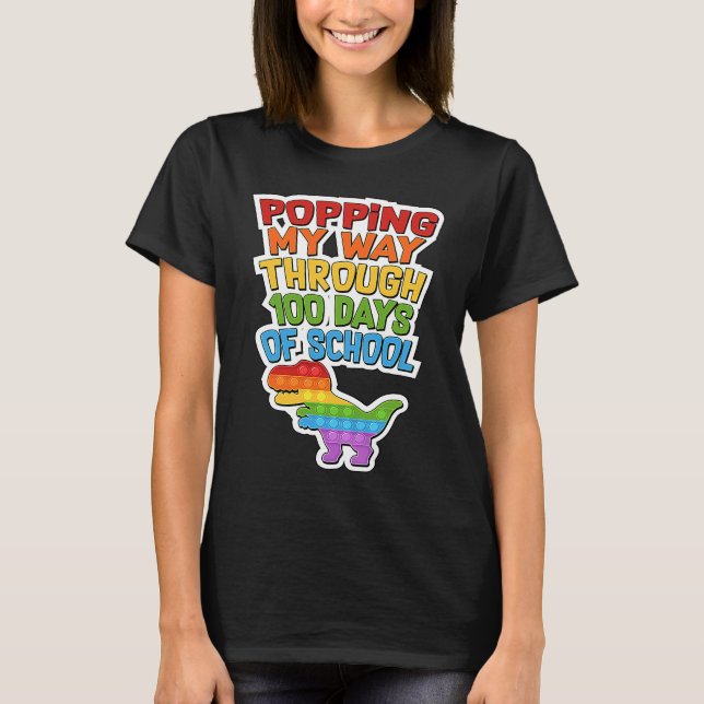 Camiseta Popping My Way Through 100 Days Of School Rex Dino (Frente)