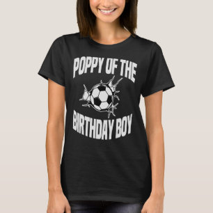 Camiseta Poppy Da Equipe De Bola De Futebol Birthday Boy Bd