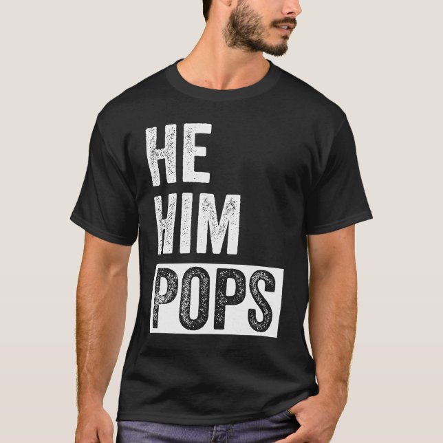 Camiseta Pops  Valentine Quote  He Him Pops  2 (Frente)
