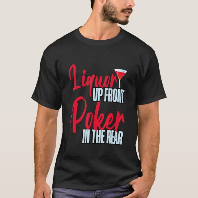 Camiseta Pôquer Frente Liquor Na Parte Traseira (Frente)